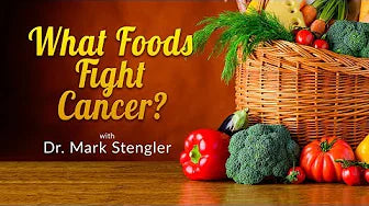 What Foods Fight Cancer?