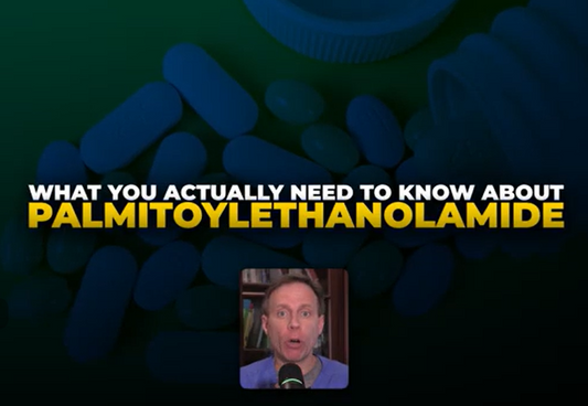 What You ACTUALLY Need to Know About PEA (Palmitoylethanolamide)