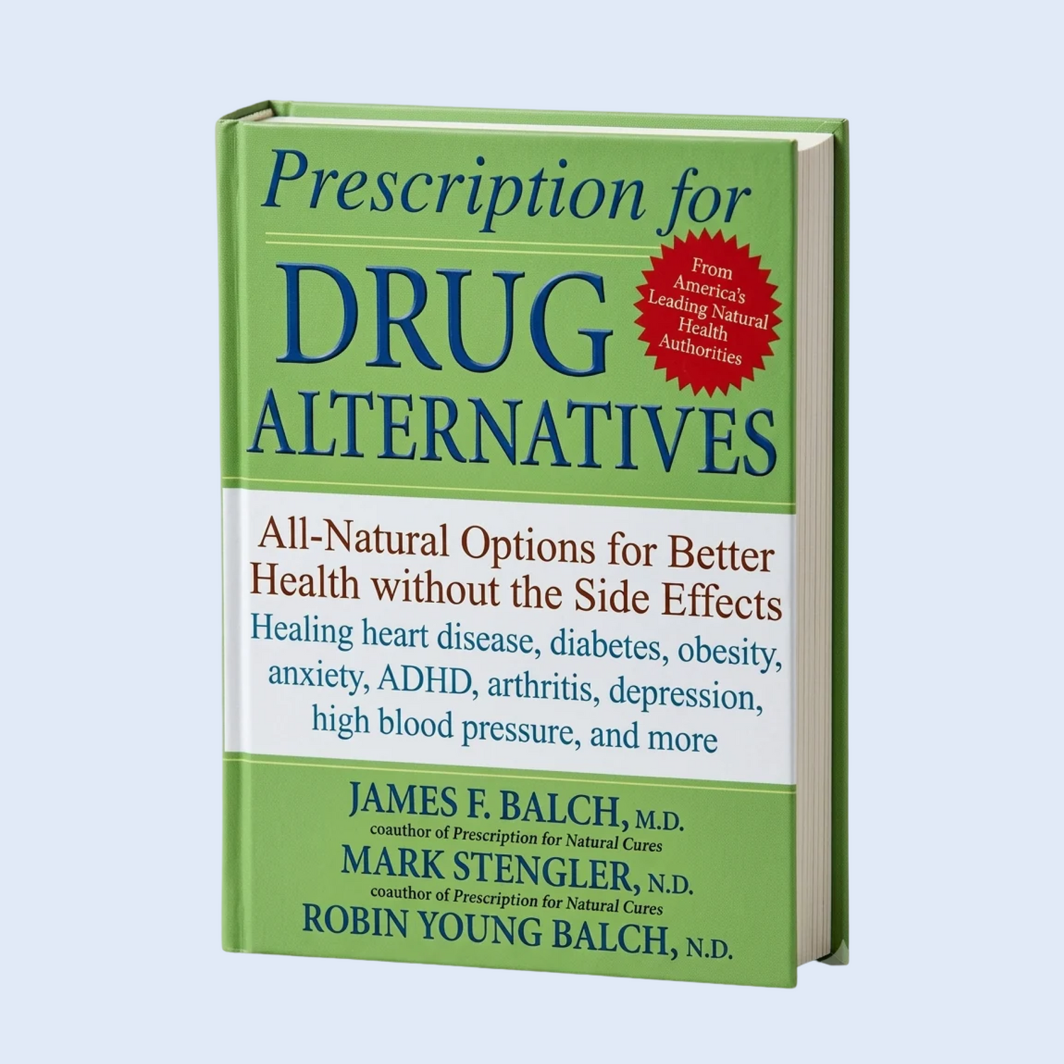 Prescription for Drug Alternatives